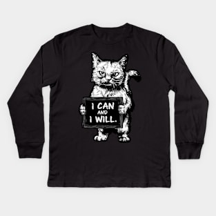 I Can And I Will Kids Long Sleeve T-Shirt